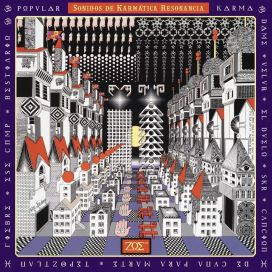 Sonidos De Karmática Resonancia - 2021 • Álbum