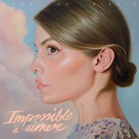 Impossible À Aimer - 2021 • Álbum