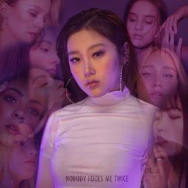 Nobody Fools Me Twice - 2020 • Single/EP