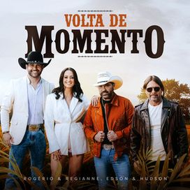 Volta de Momento (part. Edson e Hudson) - 2025 • Sencillo/EP