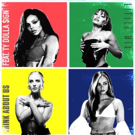 Think About Us (feat. Ty Dolla Sign) - 2019 • Single/EP
