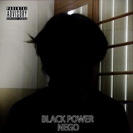 Black Power Nego - 2009 • Sencillo/EP