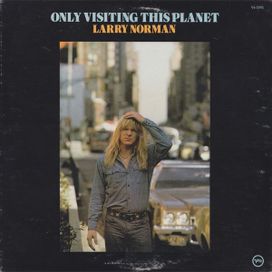 Only Visiting This Planet - 1972 • Álbum