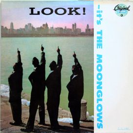 Look! It's The Moonglows - 1959 • Álbum