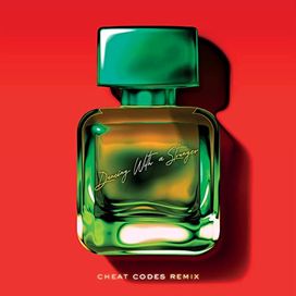 Dancing with A Stranger (Cheat Codes Remix) (feat. Normani) - 2019 • Single/EP