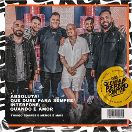 Absoluta / Que Dure Para Sempre / Interfone / Quando e Amor - 2021 • Single/EP