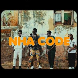 Nha Codé (feat. Poeta Lit G) - 2023 • Single/EP