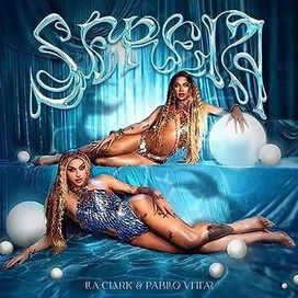 SEREIA (part. Lia Clark) - 2023 • Single/EP