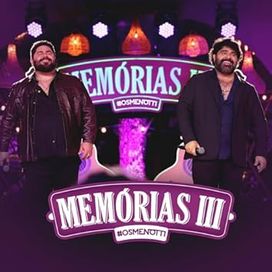 Memórias III (Ao Vivo) - 2025 • Álbum
