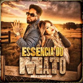 Essência do Mato (part. Charles New) - 2024 • Single/EP