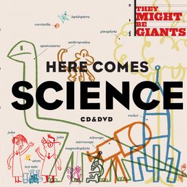 Here Comes Science - 2009 • Álbum