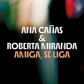Amiga, Se Liga (part. Roberta Miranda) - 2025 • Single/EP