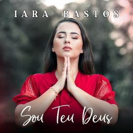 Sou Teu Deus - 2021 • Single/EP