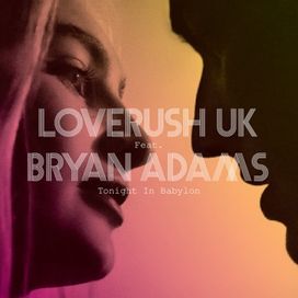Tonight In Babylon (feat. Loverush UK!) (Radio Edit) - 2012 • Single/EP
