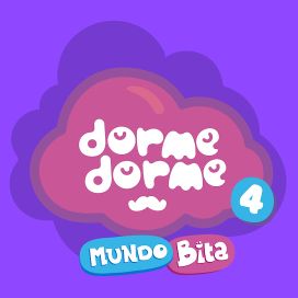 Dorme Dorme Mundo Bita, Vol. 4 - 2023 • Álbum