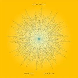 Aerial Objects (feat. Simon Goff) - 2022 • Álbum