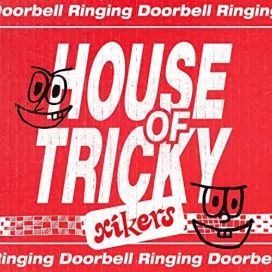 House Of Tricky: Doorbell Ringing - 2023 • Álbum