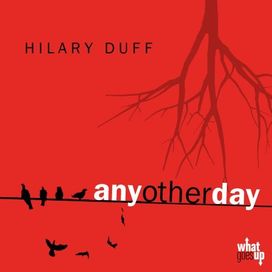 Any Other Day - 2009 • Single/EP