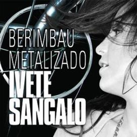 Berimbau Metalizado  - 2006 • Single/EP