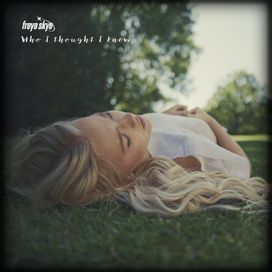 Who I Thought I Knew - 2025 • Sencillo/EP
