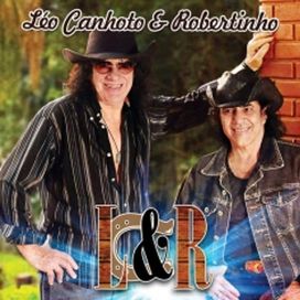 Léo Canhoto e Robertinho - 2013 • Álbum
