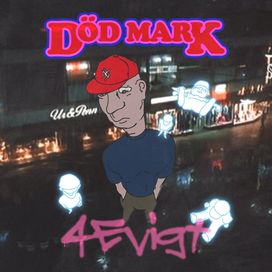 Död Mark 4Evigt - 2023 • Álbum