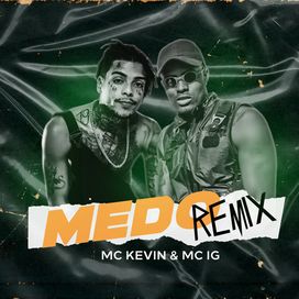 Medo (remix) - 2020 • Single/EP
