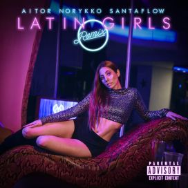 Latin Girls (Remix) - 2020 • Sencillo/EP