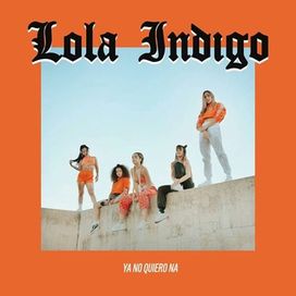 Ya No Quiero Ná - 2019 • Single/EP