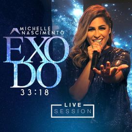 Êxodo 33:18 (Live Session) - 2019 • Single/EP
