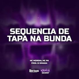 Sequência de Tapa Na Bunda - 2023 • Sencillo/EP