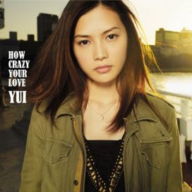 HOW CRAZY YOUR LOVE - 2011 • Álbum
