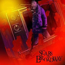 Scars On Broadway - 2008 • Álbum