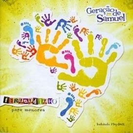 Para Menores - Geração de Samuel - 2006 • Álbum