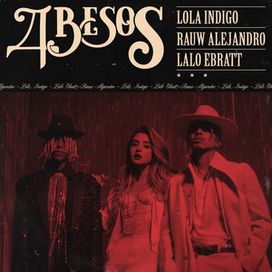 4 Besos (part. Rauw Alejandro y Lalo Ebratt) - 2020 • Single/EP