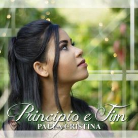 Princípio e Fim  - Álbum