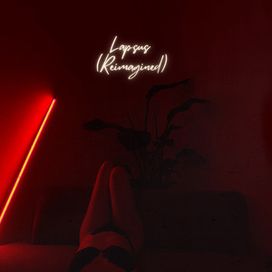 Lapsus (Reimagined) - 2024 • Single/EP