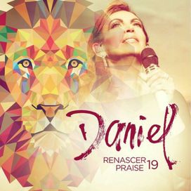 Daniel - Renascer Praise