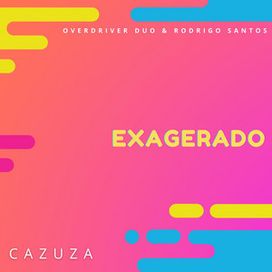 Exagerado  - 2021 • Sencillo/EP