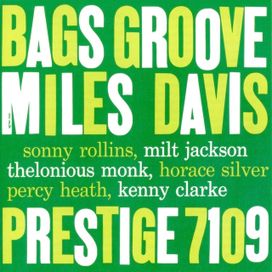 Bags' Groove - 1957 • Álbum