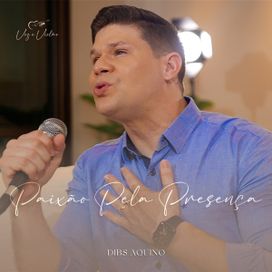 Paixão Pela Presença - 2021 • Single/EP