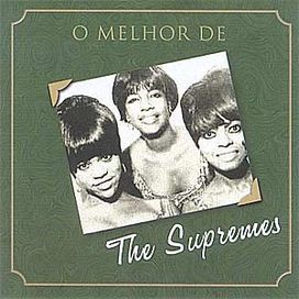 O Melhor de The Supremes - 2003 • Álbum