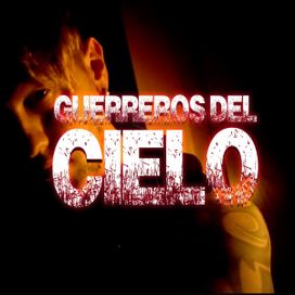 Guerreros del Cielo - 2020 • Sencillo/EP