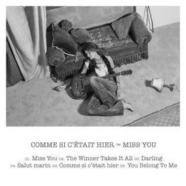 Comme si c'était hier - Miss you - 2021 • Single/EP