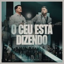 O Céu Está Dizendo - 2025 • Single/EP