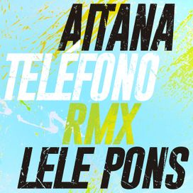 TELÉFONO (remix) - 2018 • Single/EP