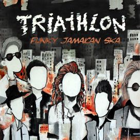 Funky Jamaican Ska - Triathlon