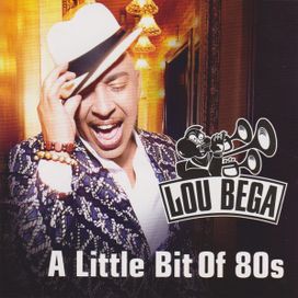 A Little Bit Of 80s - 2013 • Álbum