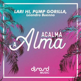 Acalma a Alma - 2018 • Single/EP