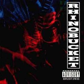 Rhino Bucket - 1990 • Álbum